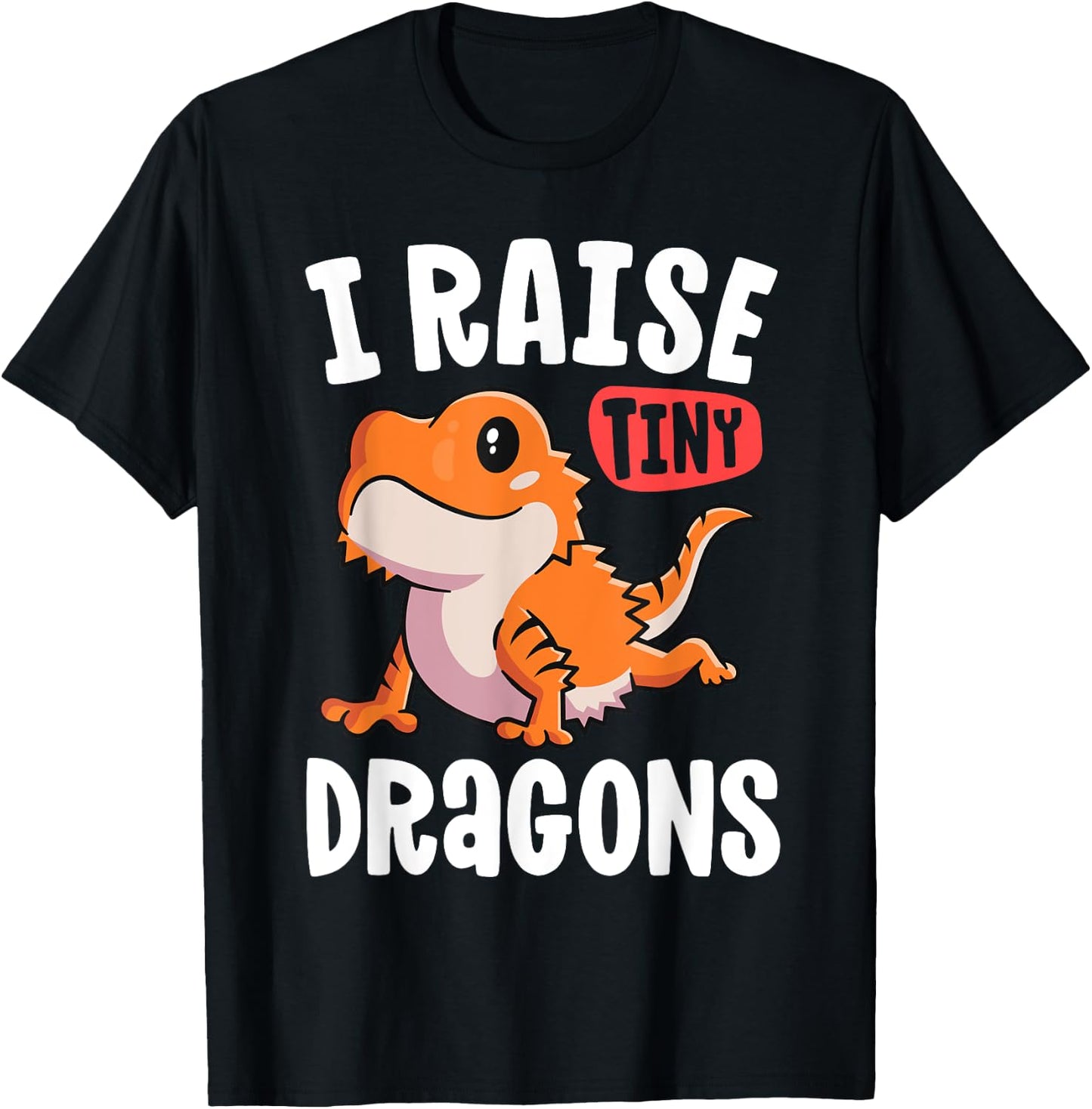 Funny Bearded Dragon Shirt For Girls I Raise Tiny Dragons T-Shirt - T-Shirt | Black