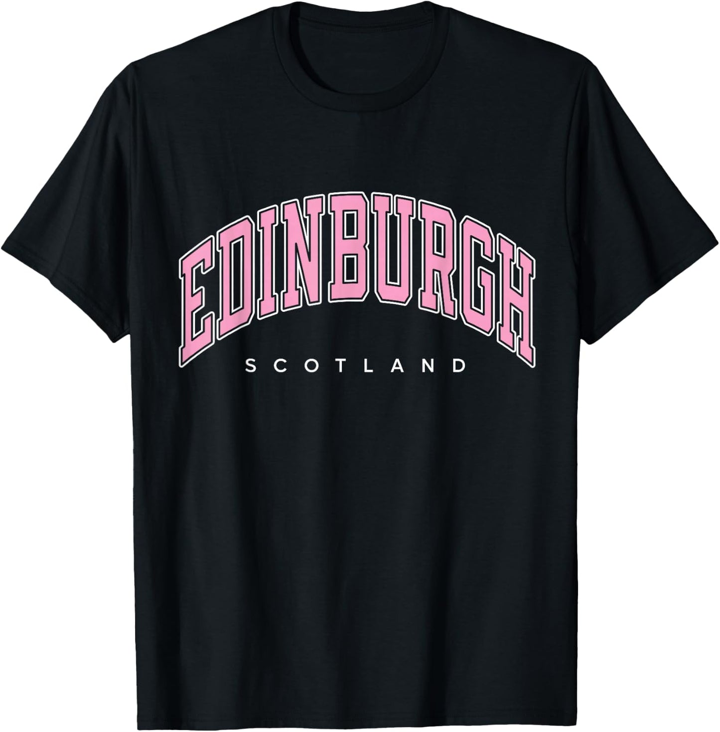 Edinburgh Scotland UK Varsity Style Pink Text T-Shirt - T-Shirt | Black