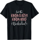 Kinda Classy Kinda Hood Bridesmaid Shirt Bachelorette Party T-Shirt - T-Shirt | Black