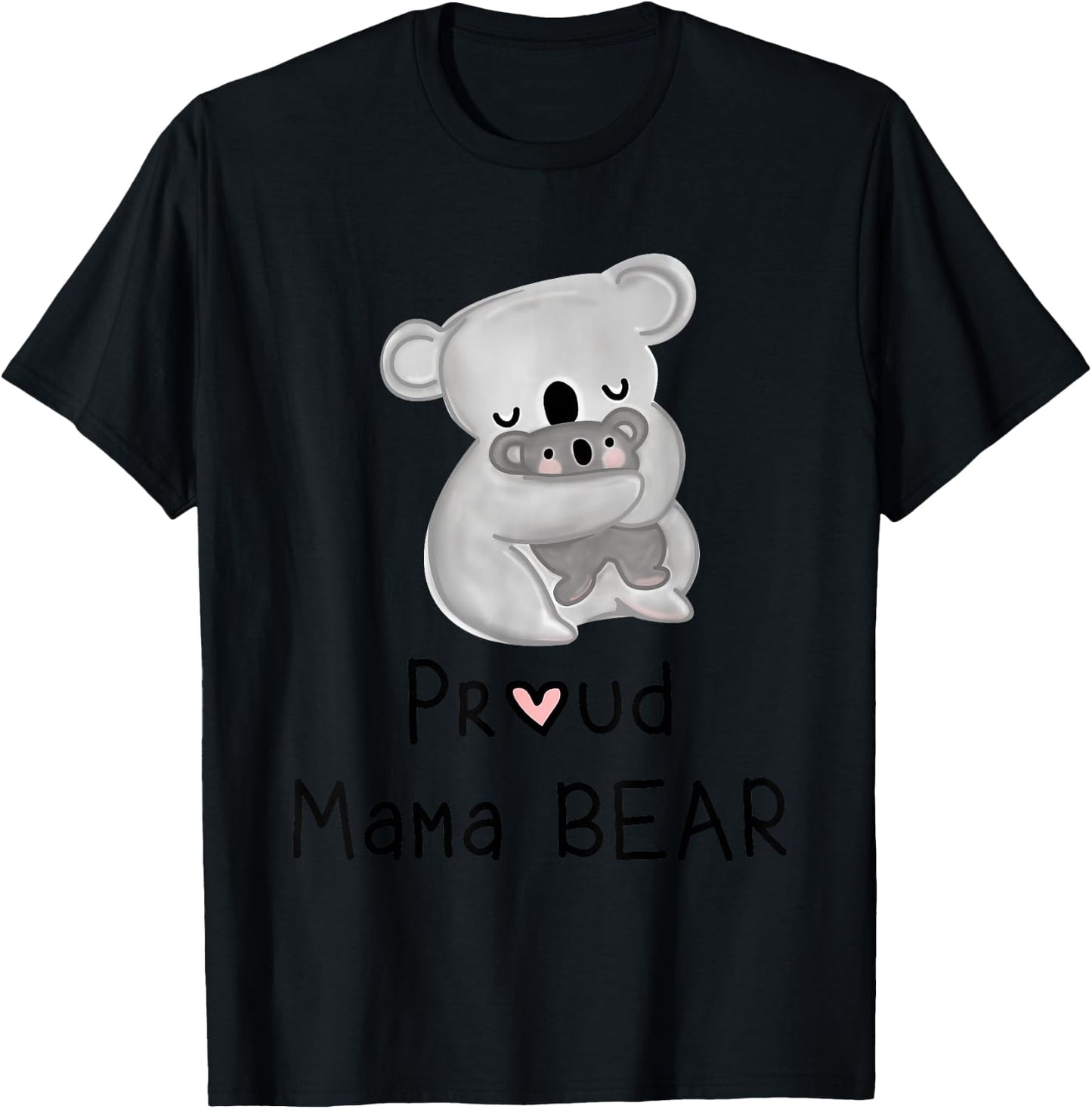 Cute Koala Mama Bear and Baby, Mothers Day Gifts T-Shirt - T-Shirt | Black