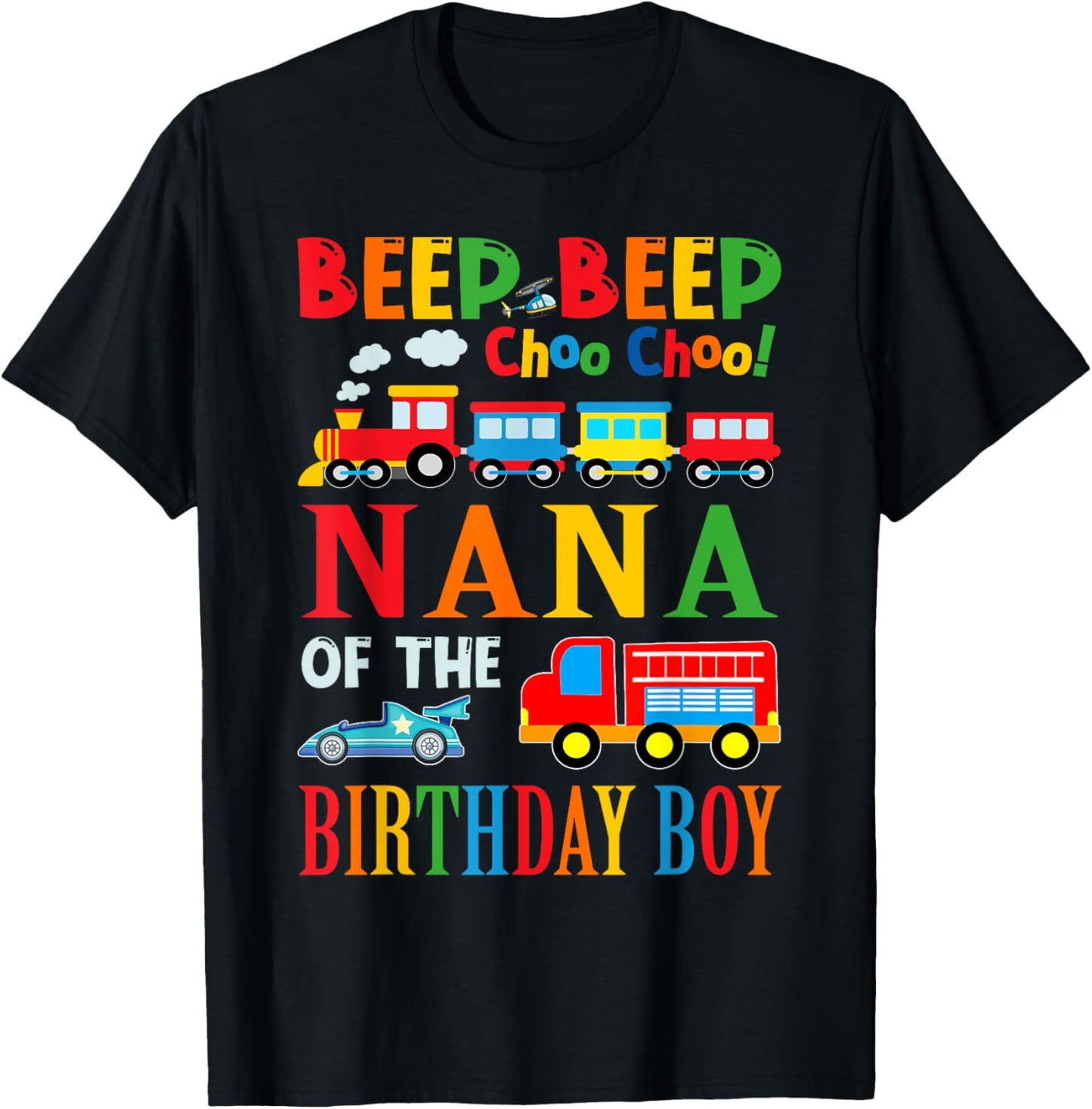 Nana Of The Birthday Boy Transportation Family Matching T-Shirt - T-Shirt | Black