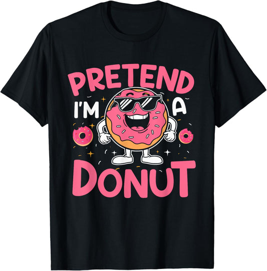Pretend I'm A Donut Funny Lazy Halloween Matching Costume T-Shirt - T-Shirt | Black