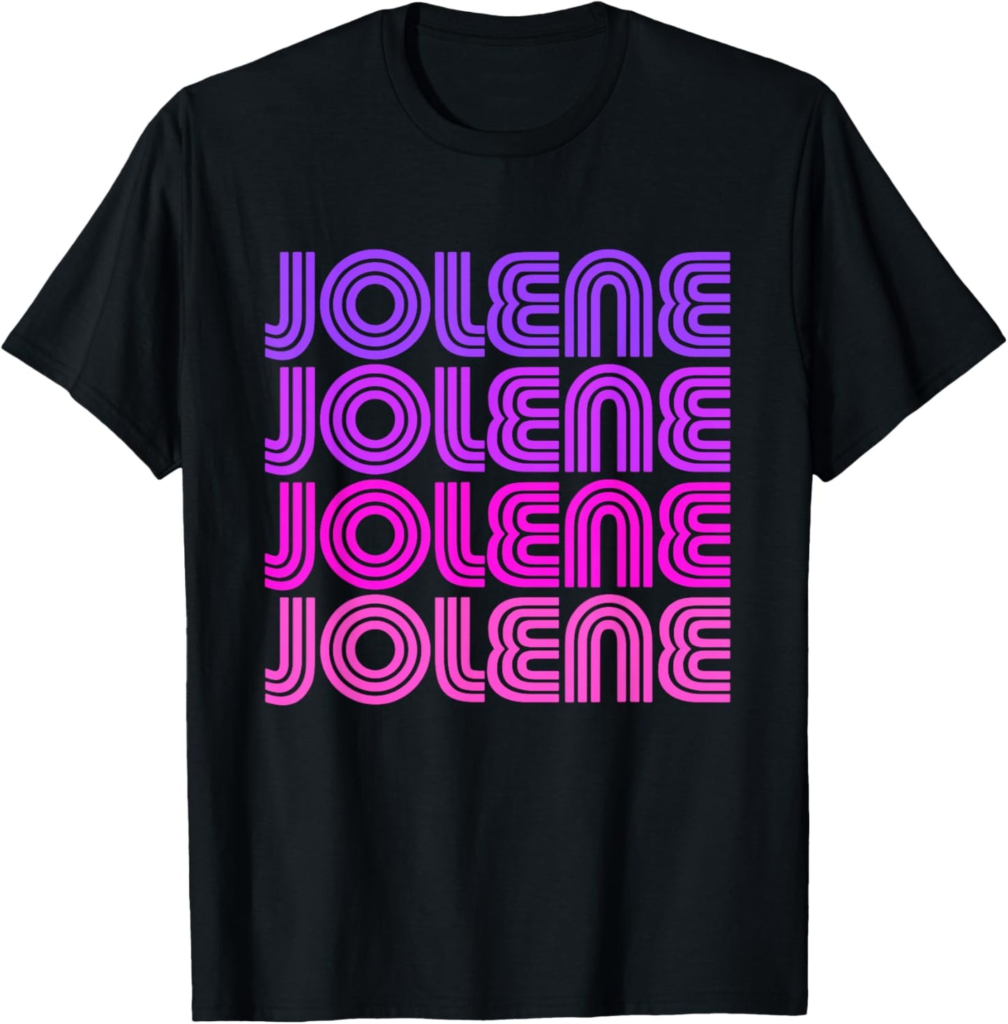 Jolene - First Name Jolene Retro Pink Purple Love 80s Style T-Shirt - T-Shirt | Black