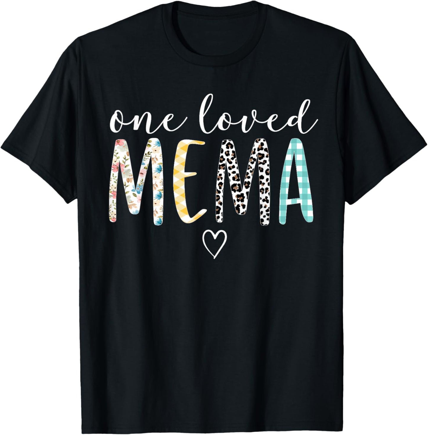 Mema Gifts Women One Loved Mema Mother's Day T-Shirt - T-Shirt | Black