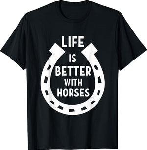 Life is better with Horses T-Shirt - T-Shirt | Black