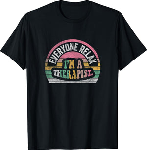 NICE 'N COOL Retro Therapist Appreciation Everyone Relax I'm A Therapist , Female X-Small, Black T-Shirt - T-Shirt | Black
