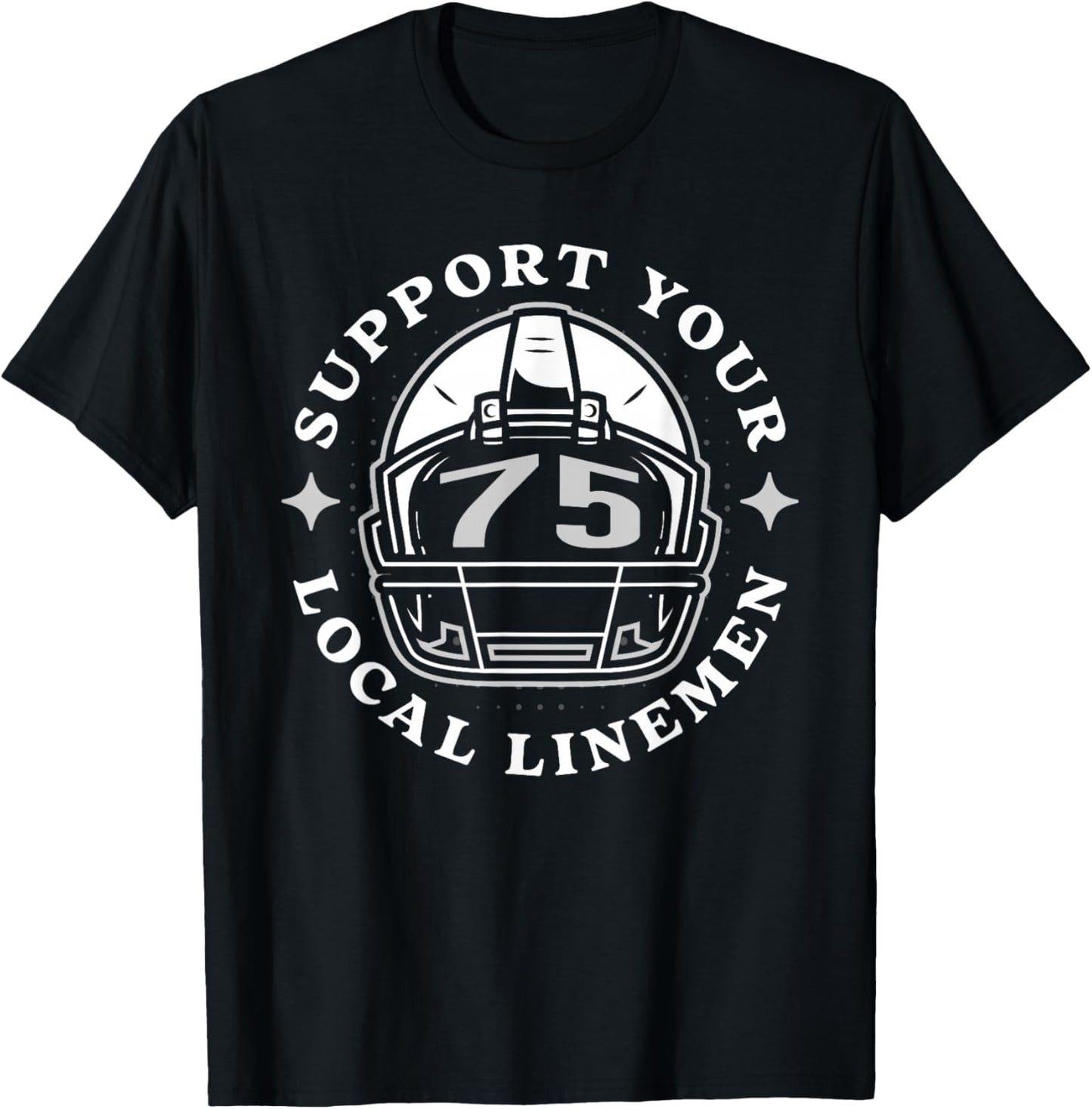 Funny Football # 75 Lineman Linemen Saying Gift Mom Dad T-Shirt - T-Shirt | Black