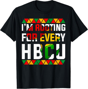 HBCU Black History Month I'm Rooting For Every HBCU Women T-Shirt - T-Shirt | Black