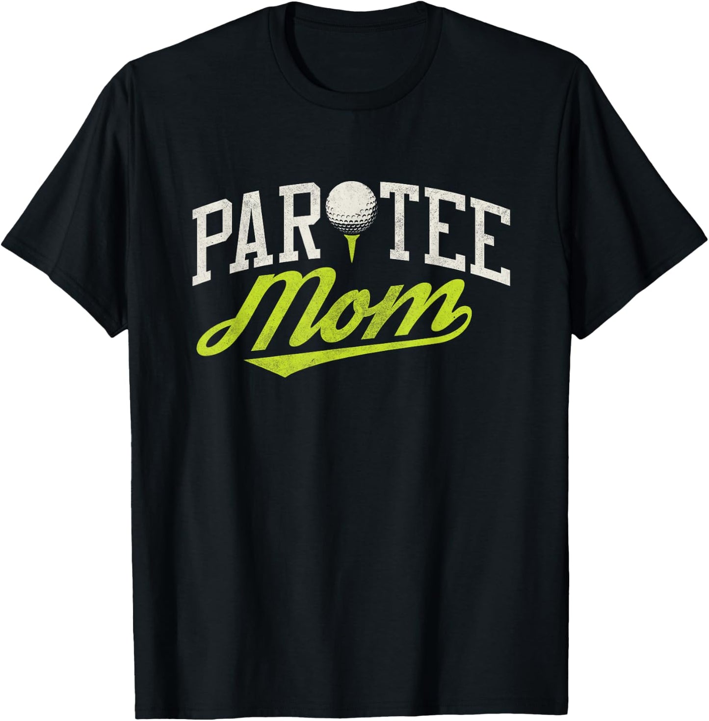 Let's Par Mom Funny Golf Shirt Pun Partee Party Team T-Shirt - T-Shirt | Black