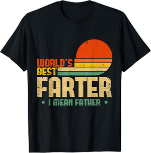 Worlds Best Farter I Mean Father Fathers Day For Dad T-Shirt - T-Shirt | Black