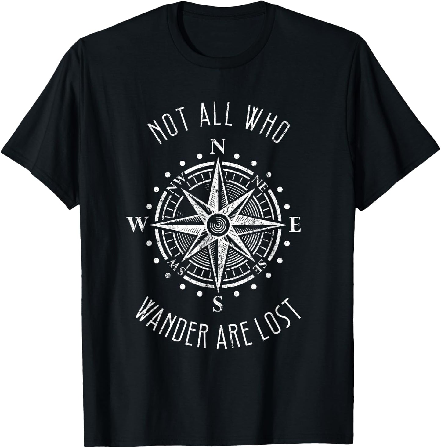Not All Who Wander Are Lost Shirt Compass Travel Gypsy T-Shirt - T-Shirt | Black