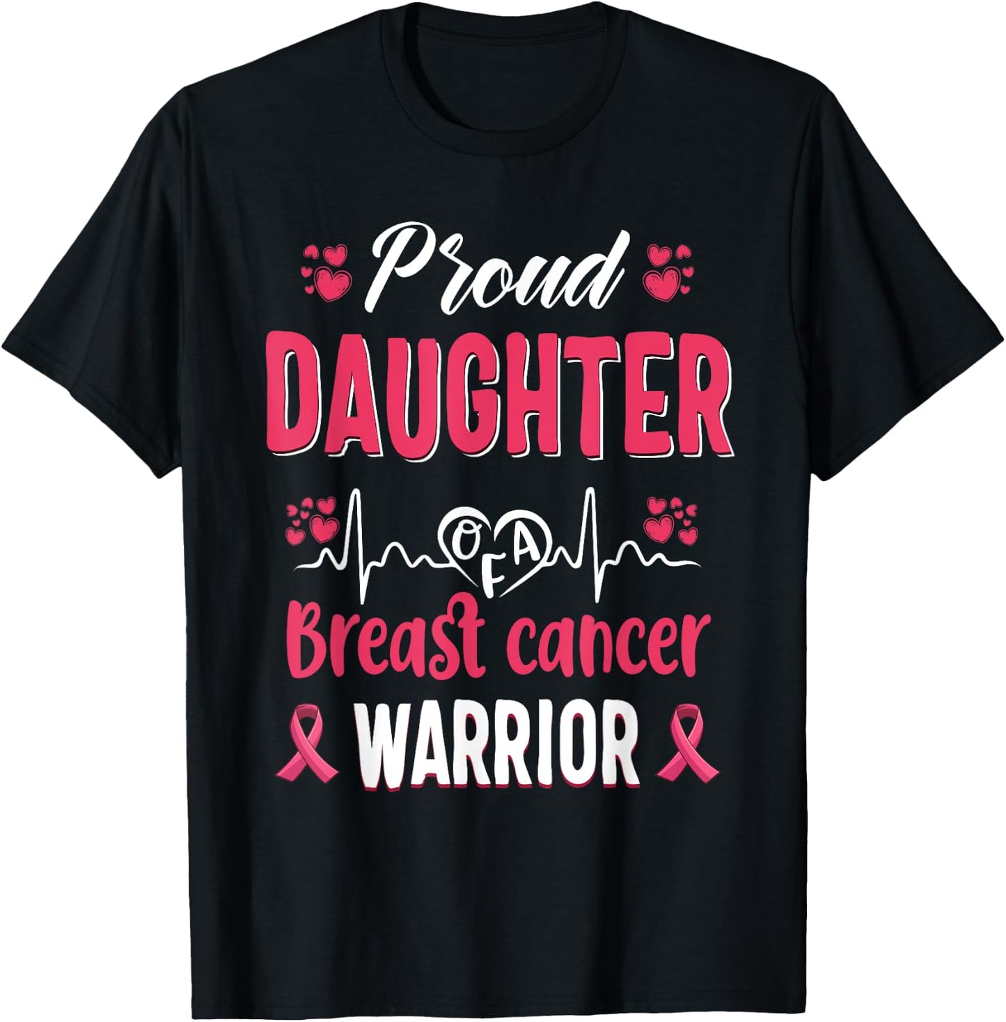 proud Daughter breast cancer warrior awareness pink ribbon T-Shirt - T-Shirt | Black