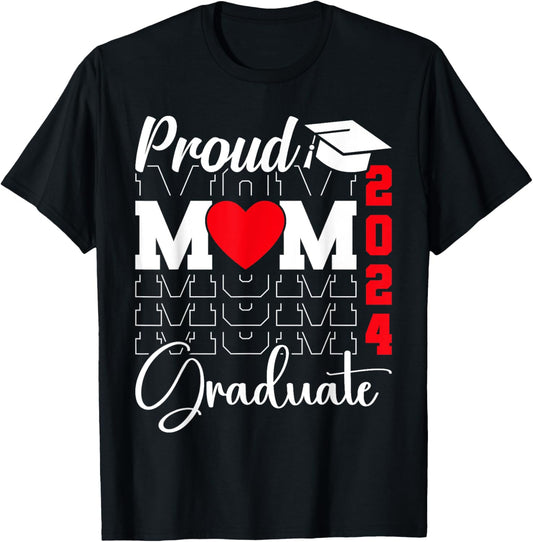 Proud Mom of a Class of 2024 Graduate Senior Mom 2024 Mother T-Shirt - T-Shirt | Black