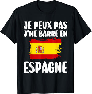 J'Peux Pas J'Me Barre In Spain Travel Gift , Black, S T-Shirt - T-Shirt | Black