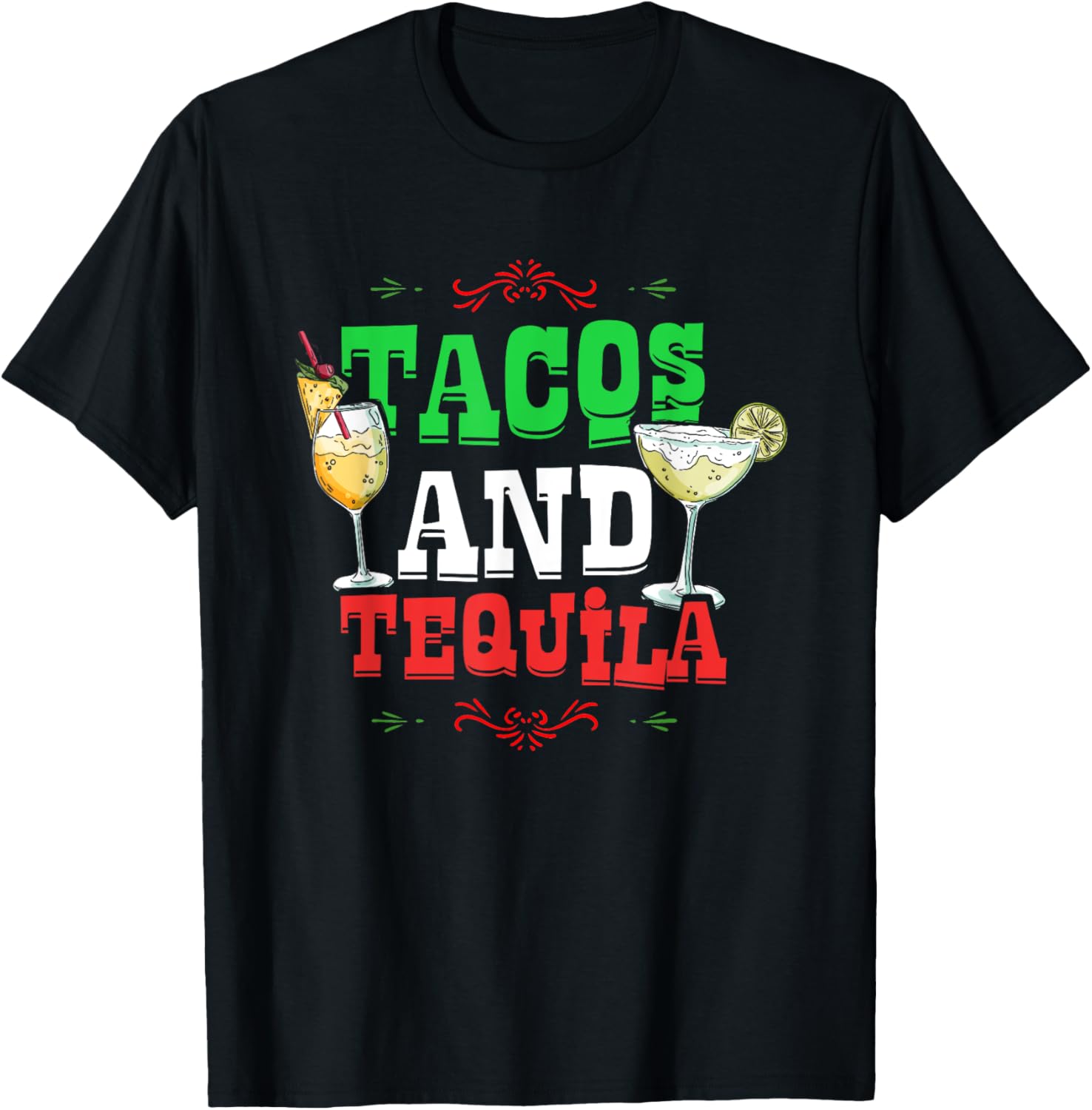 Tacos And Tequila | Mexican Food Alcohol | Mexico T-Shirt - T-Shirt | Black