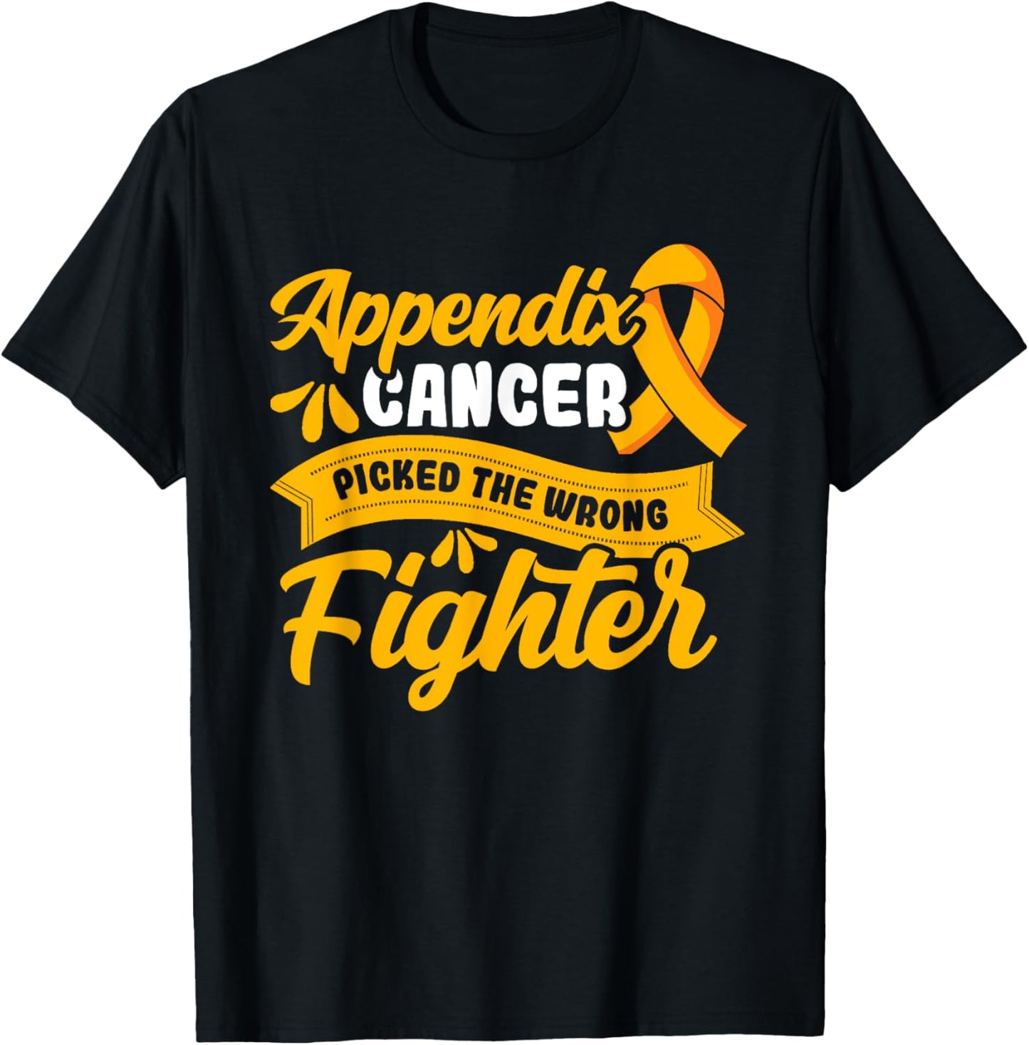 Appendix picked the wrong fighter Appendix Cancer Awareness T-Shirt - T-Shirt | Black