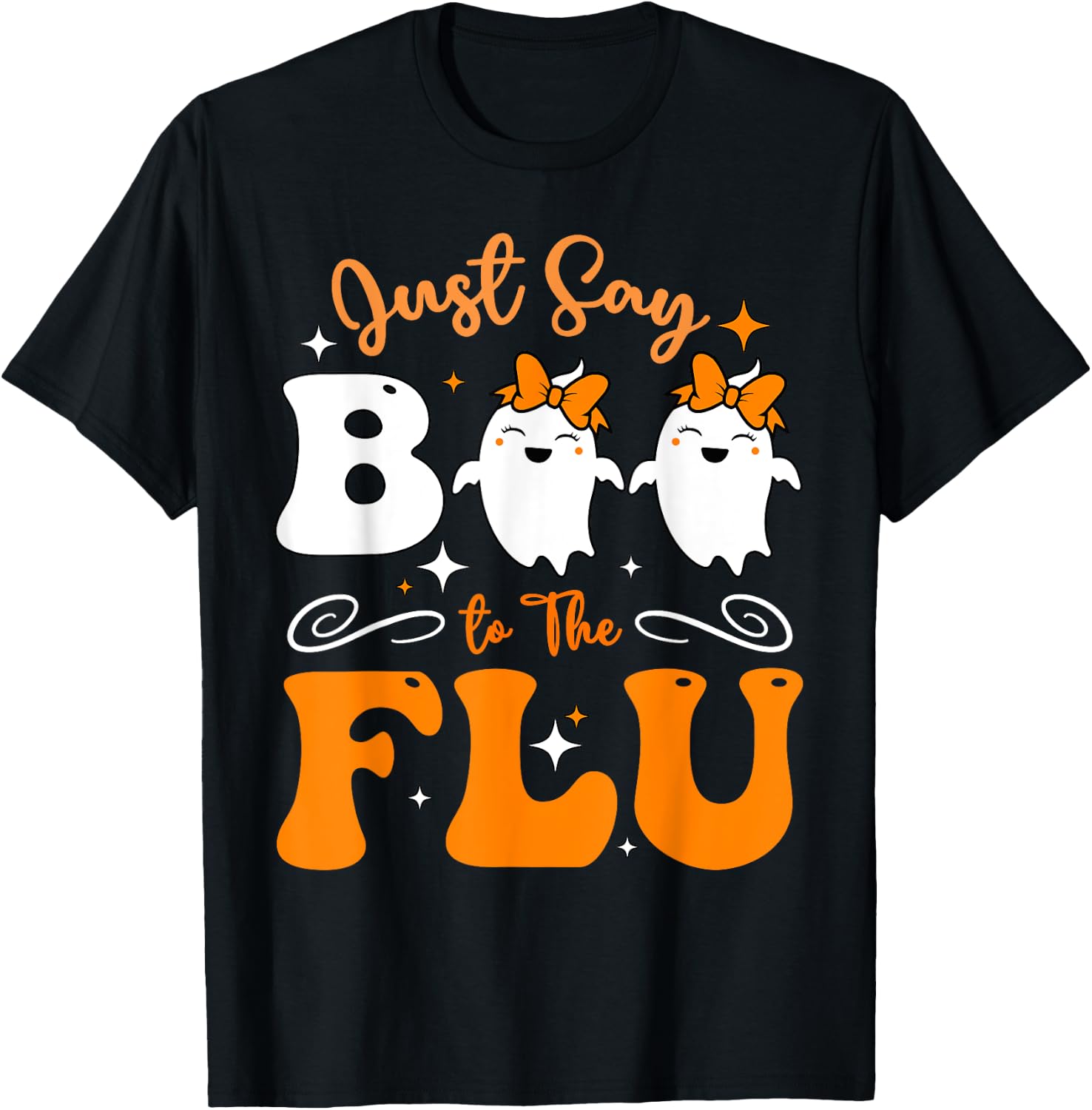 Say Boo To The Flu Funny Halloween Bow Cute Ghost Boo To Flu T-Shirt - T-Shirt | Black