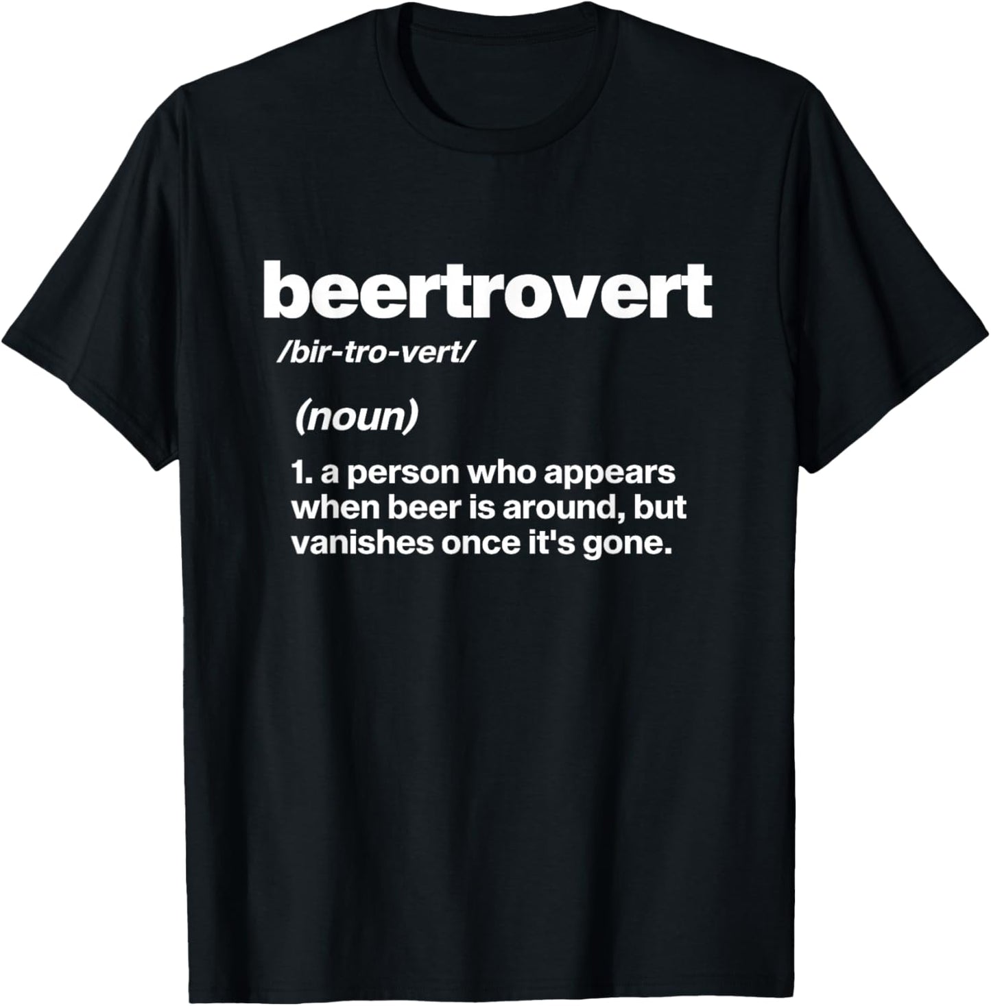 Beertrovert, Funny Beer Drinking T-Shirt - T-Shirt | Black