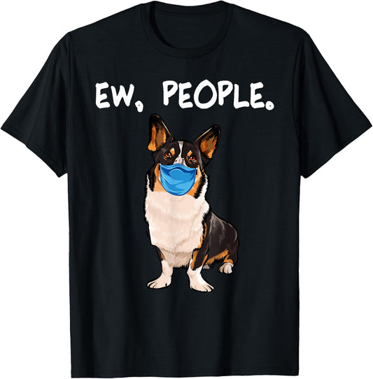 Cardigan Welsh Corgi Ew People Dog Wearing Face Mask Men Women T-Shirt - T-Shirt | Black