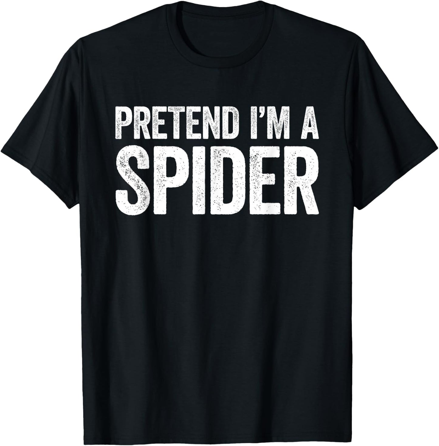 Pretend I'm A Spider Shirt Adult Kids Men Women Costume T-Shirt - T-Shirt | Black
