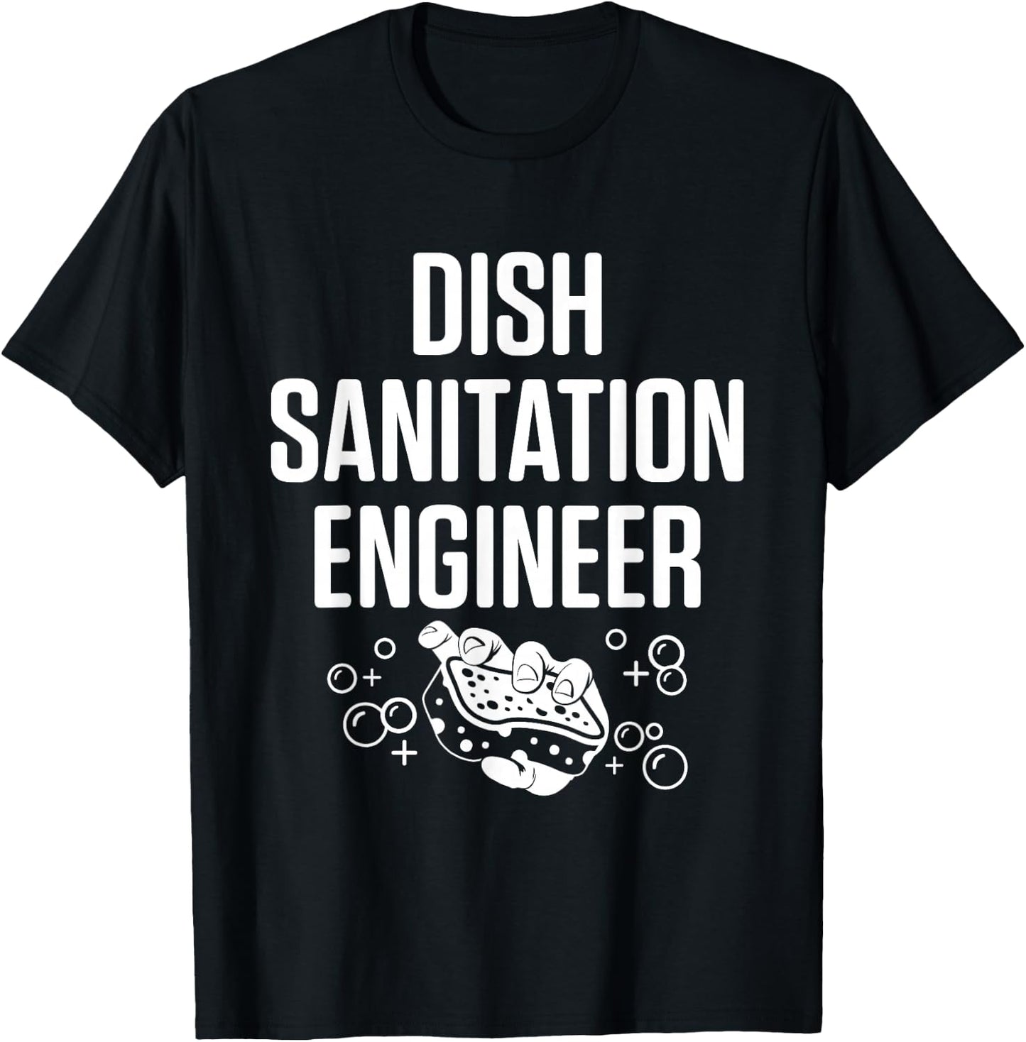 Dishwasher Sanitation Engineer Funny Dishwashing Gift T-Shirt - T-Shirt | Black