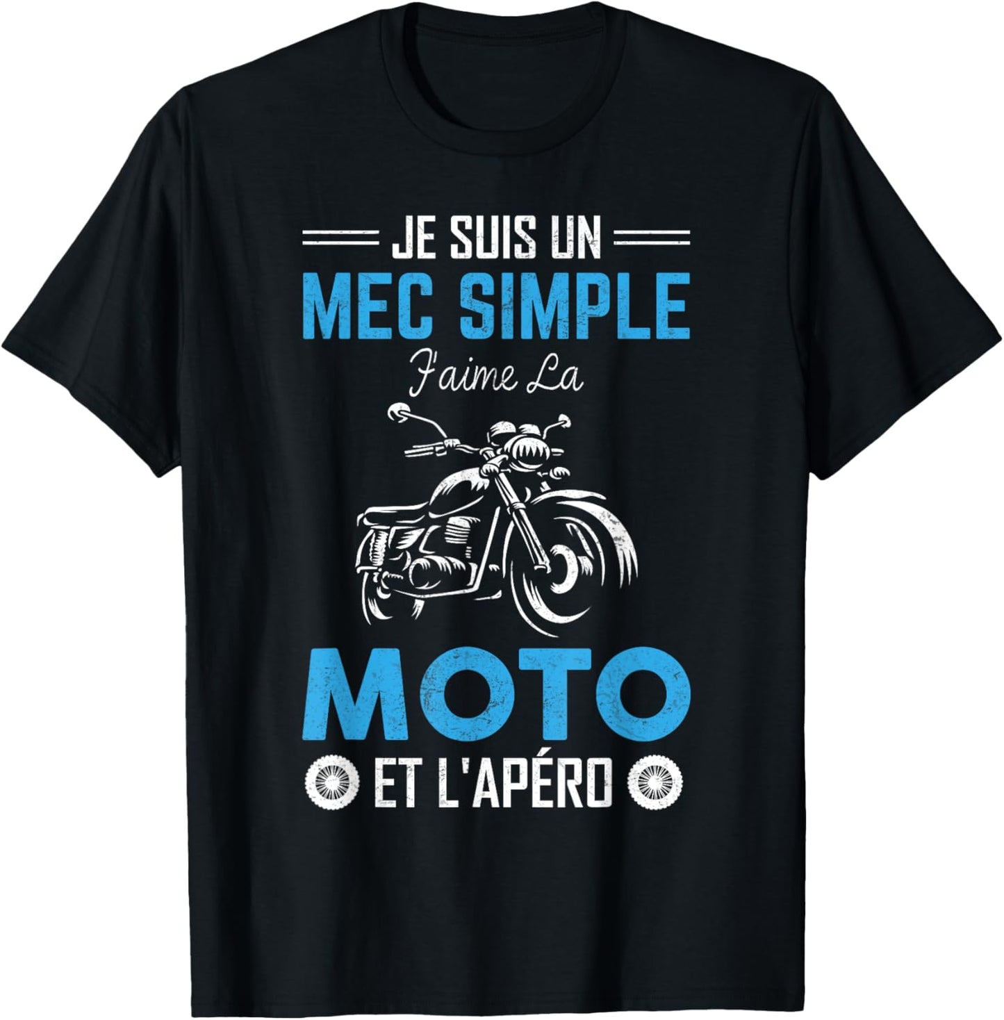 Je Suis Un Guy Simple J'aime La Moto & L'apéro Moto Bikers T-Shirt - T-Shirt | Black