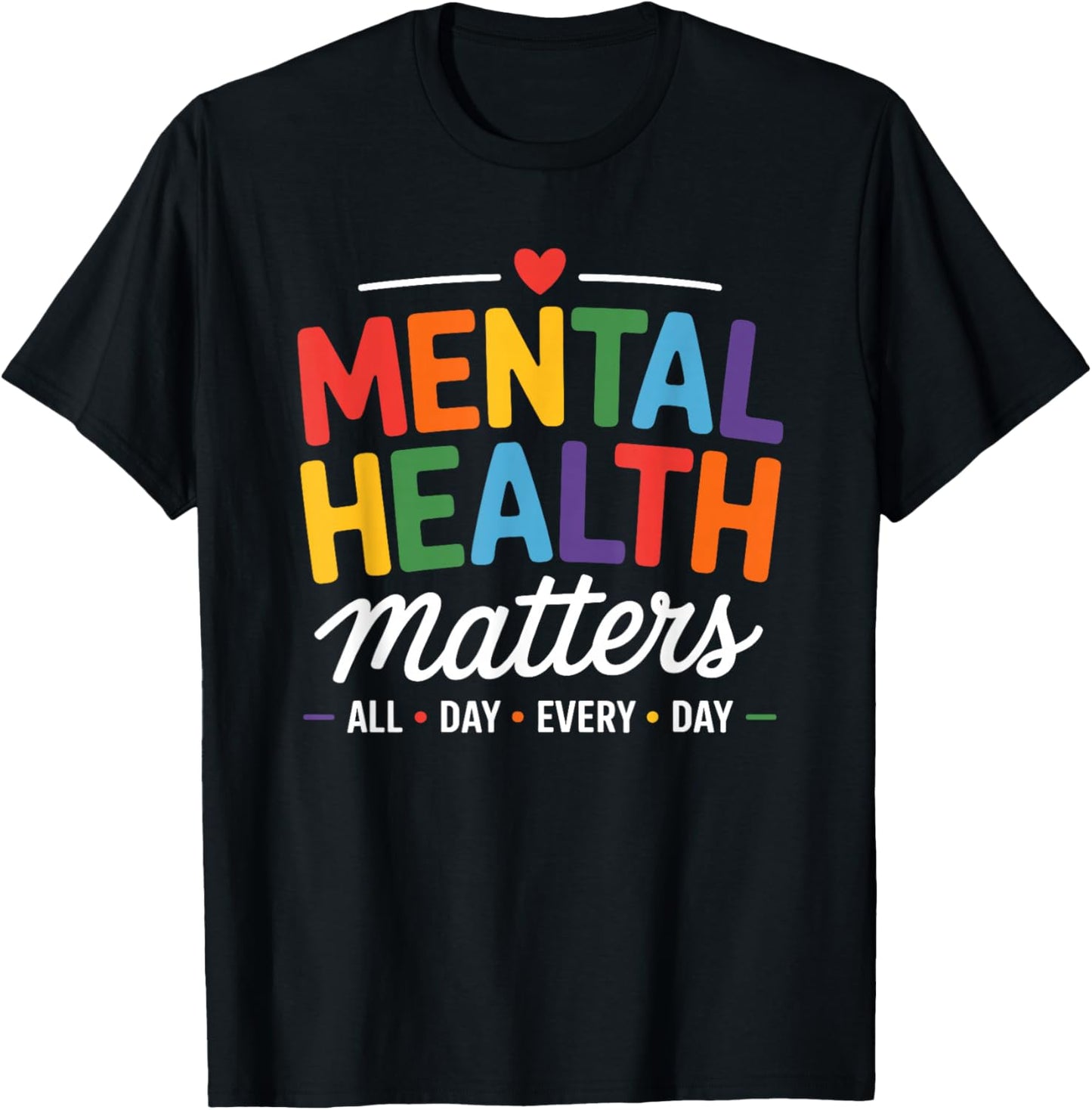 Mental Health Matters Therapist Psychologist T-Shirt - T-Shirt | Black