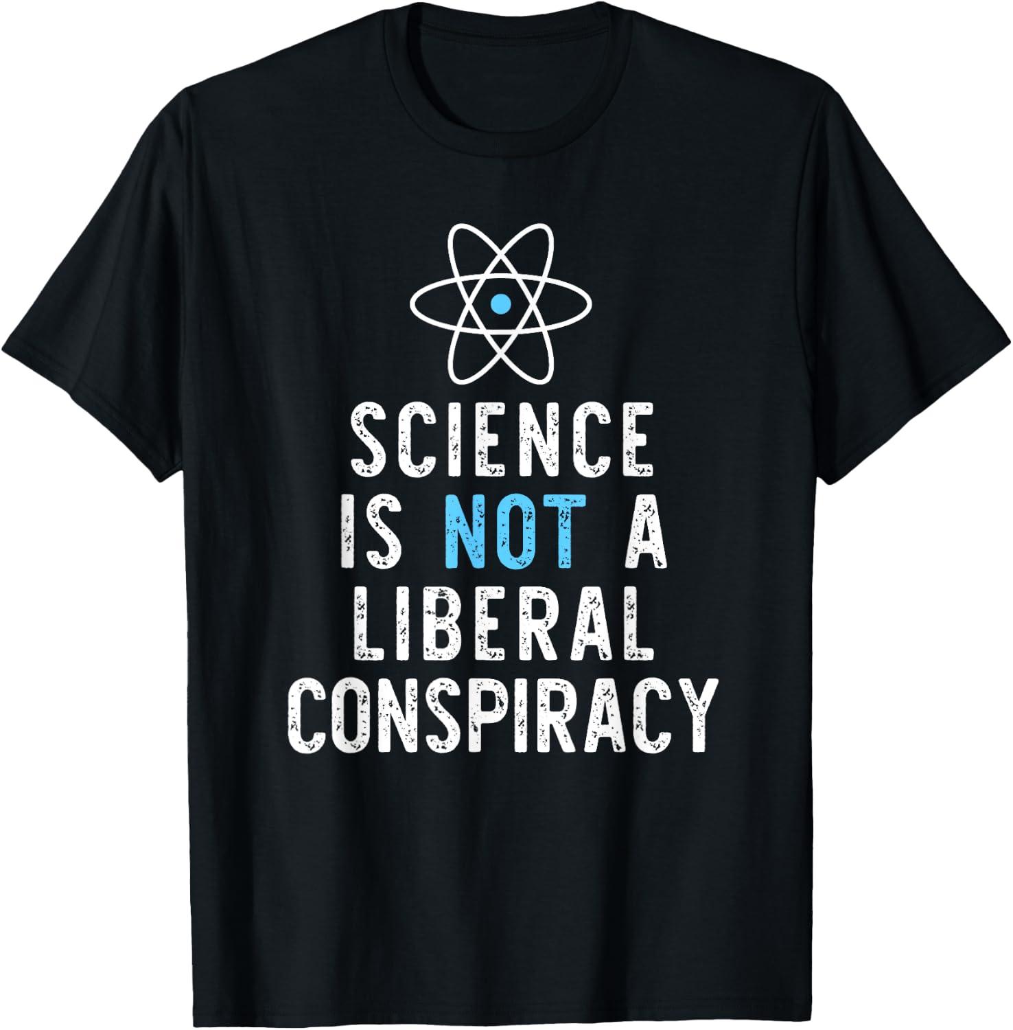 Science Is Not A Liberal Conspiracy Funny Christmas T-Shirt - T-Shirt | Black