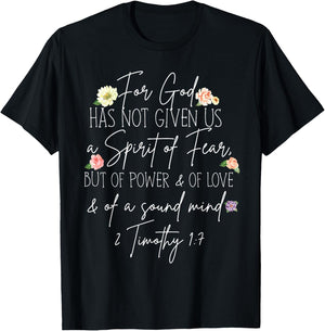 for God has not given us a spirit of fear but of power T-Shirt - T-Shirt | Black