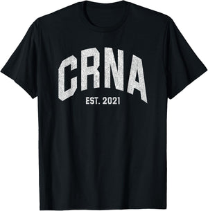Nurse Anesthetist CRNA Graduation 2021 T-Shirt - T-Shirt | Black