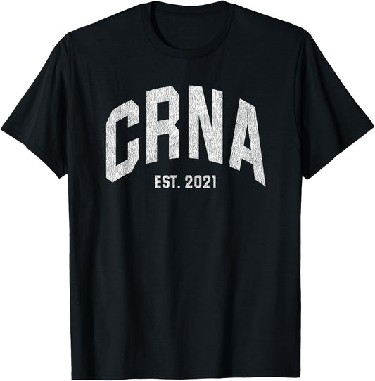Nurse Anesthetist CRNA Graduation 2021 T-Shirt - T-Shirt | Black