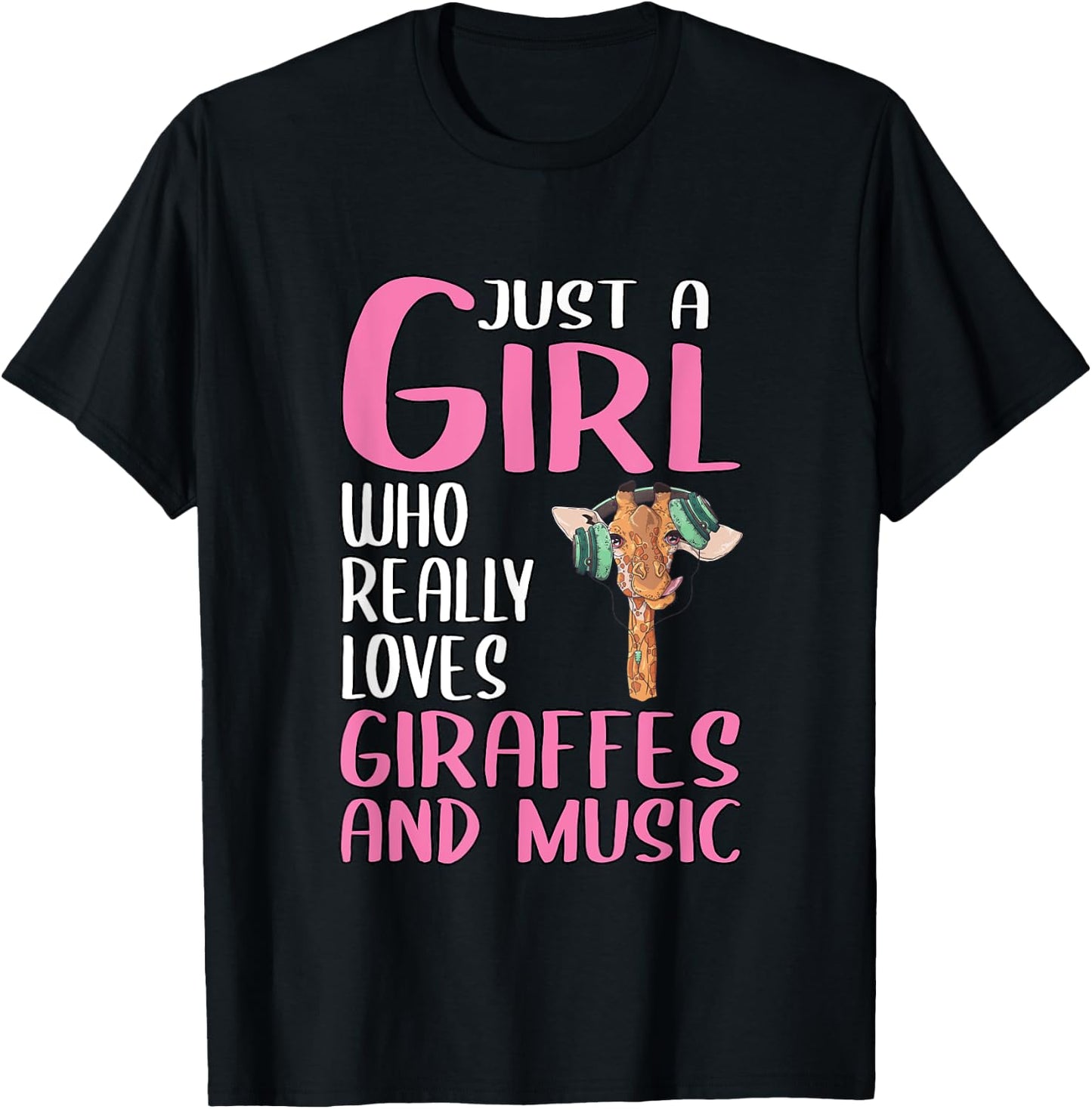 Gift Just A Girl Who Really Loves Giraffes And Music T-Shirt - T-Shirt | Black