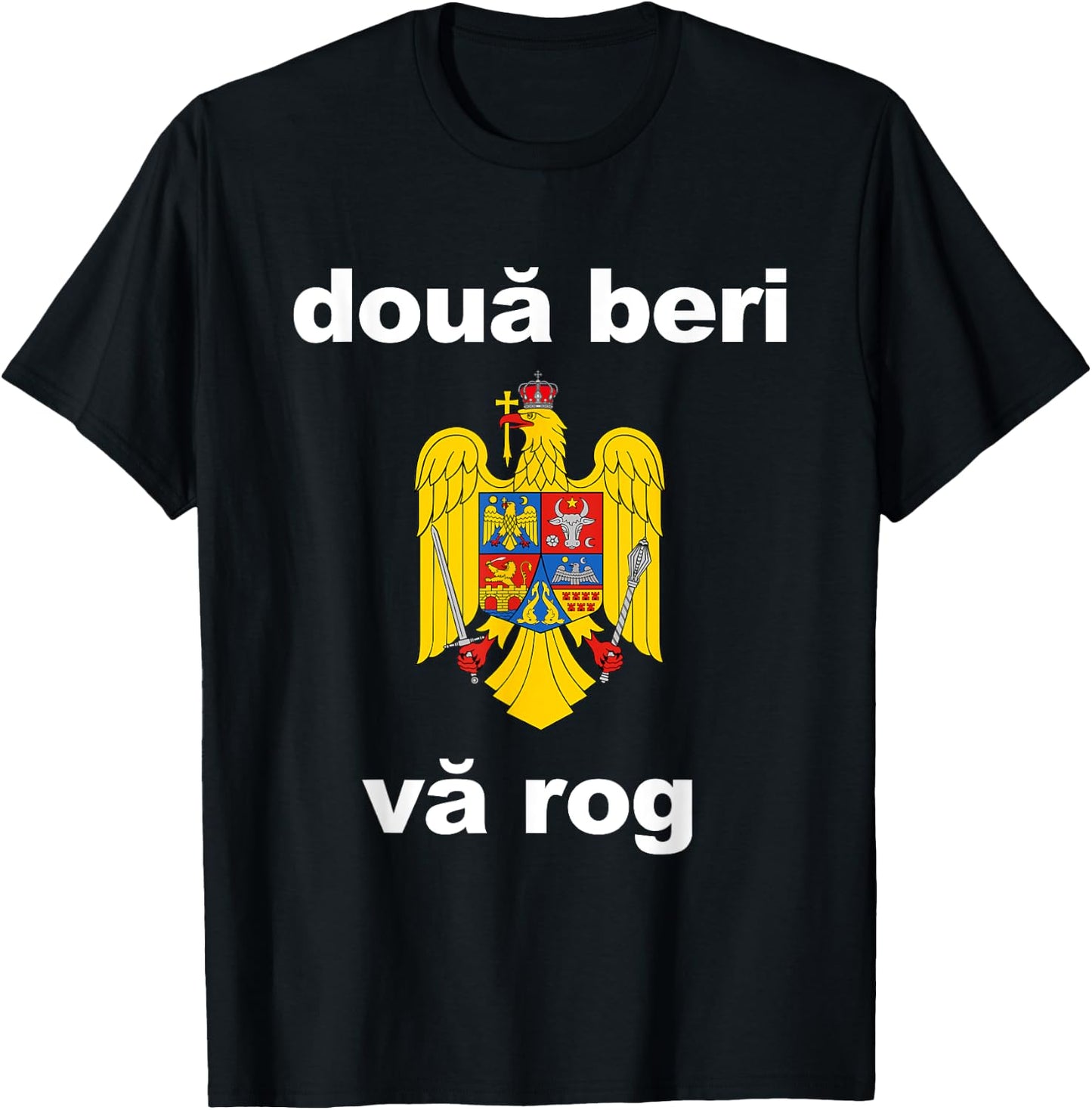Two Beers Please Romanian Shirt Funny Romania Vacation Gift T-Shirt - T-Shirt | Black