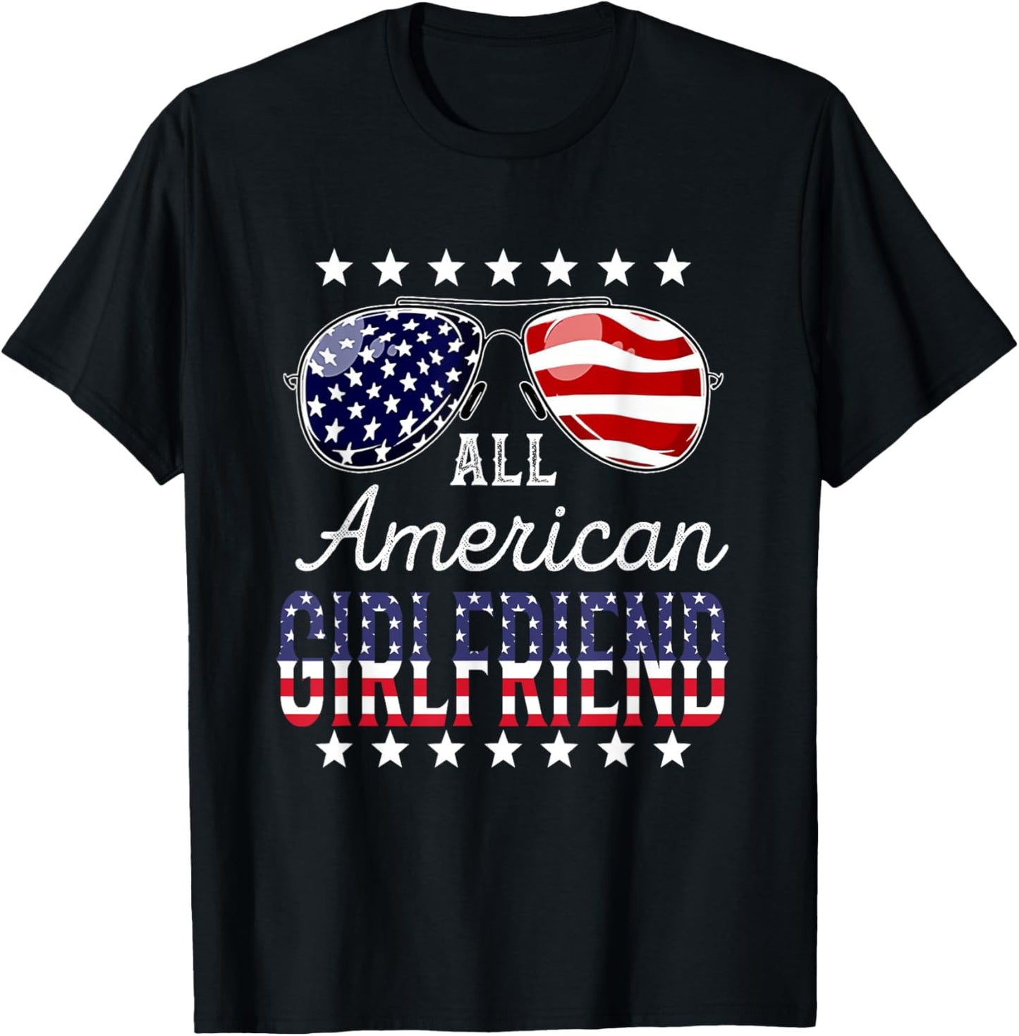 All American Girlfriend 4th of July Sunglasses Family T-Shirt - T-Shirt | Black