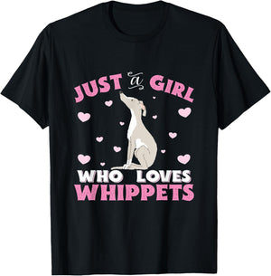Whippet Just A Girl Who Loves Whippets Gift T-Shirt - T-Shirt | Black