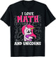 I Love Math And Unicorns Funny Nerdy Unicorn T-Shirt - T-Shirt | Black