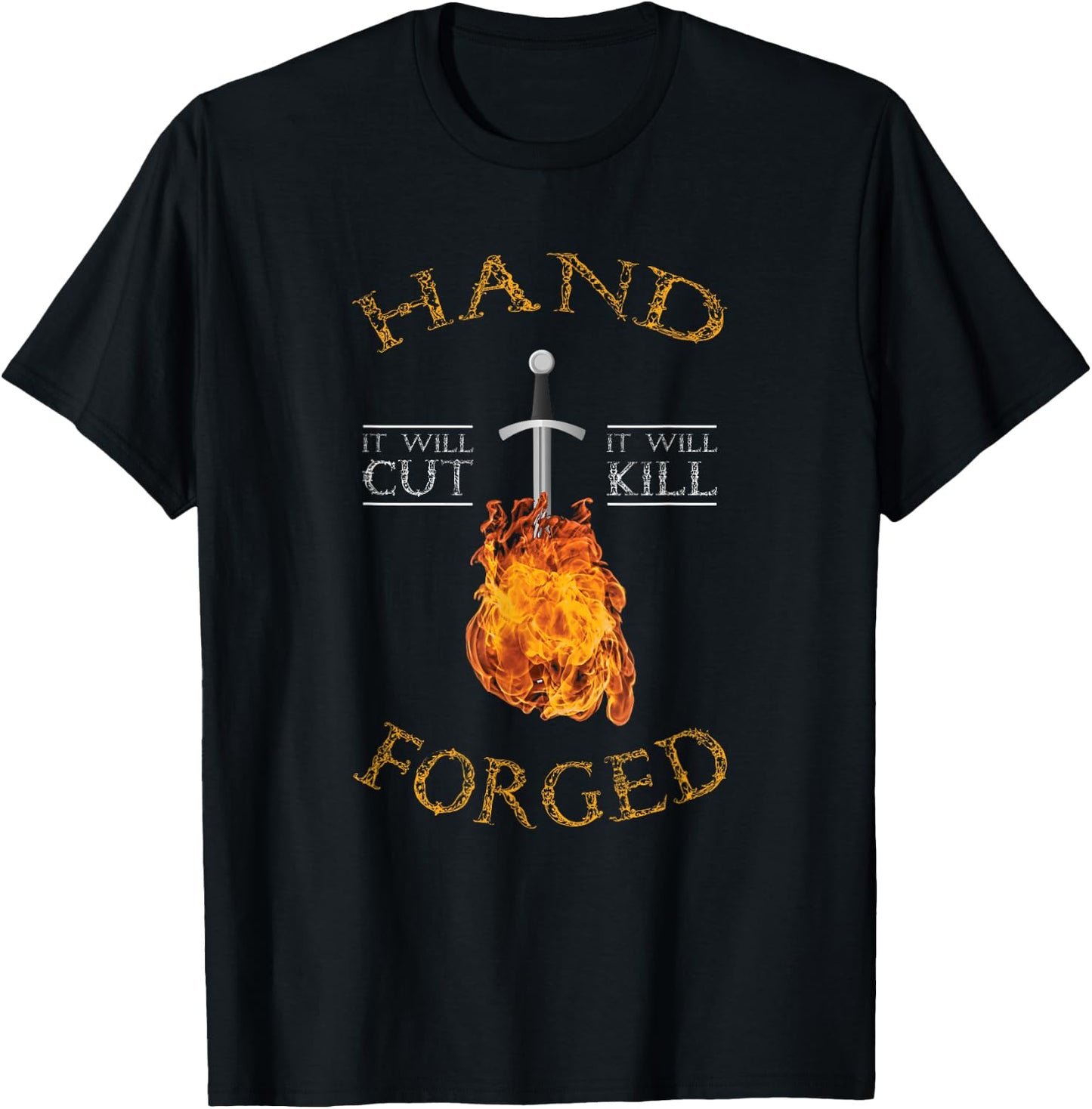 Hand Forged It Will Cut Knife Forging T-Shirt - T-Shirt | Black