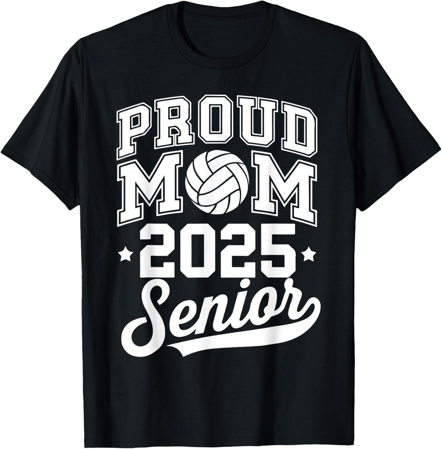 Senior 2025 Volleyball Mom High School Graduation Outfit Fun T-Shirt - T-Shirt | Black