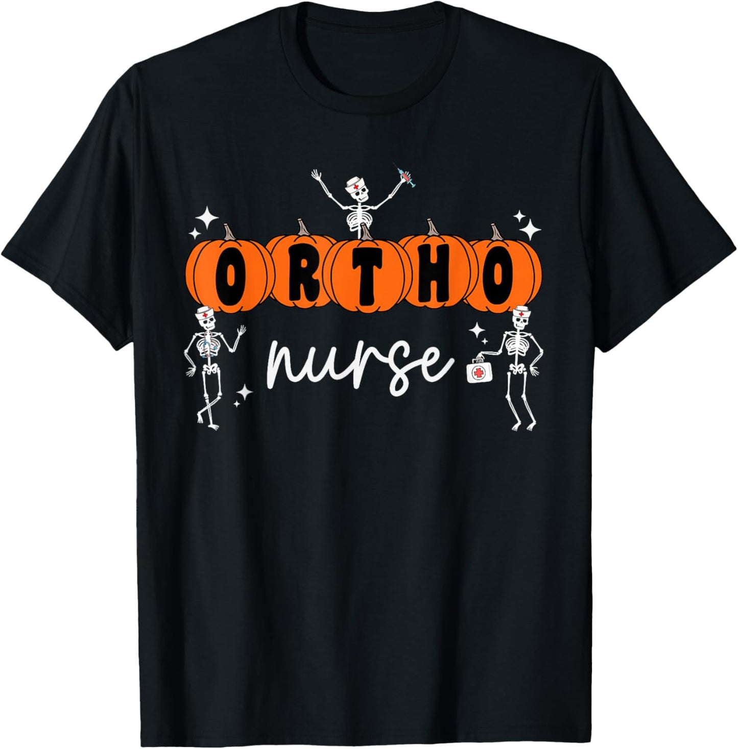 Ortho Orthopedic Halloween Pumpkin Skeleton Ortho Nurse T-Shirt - T-Shirt | Black