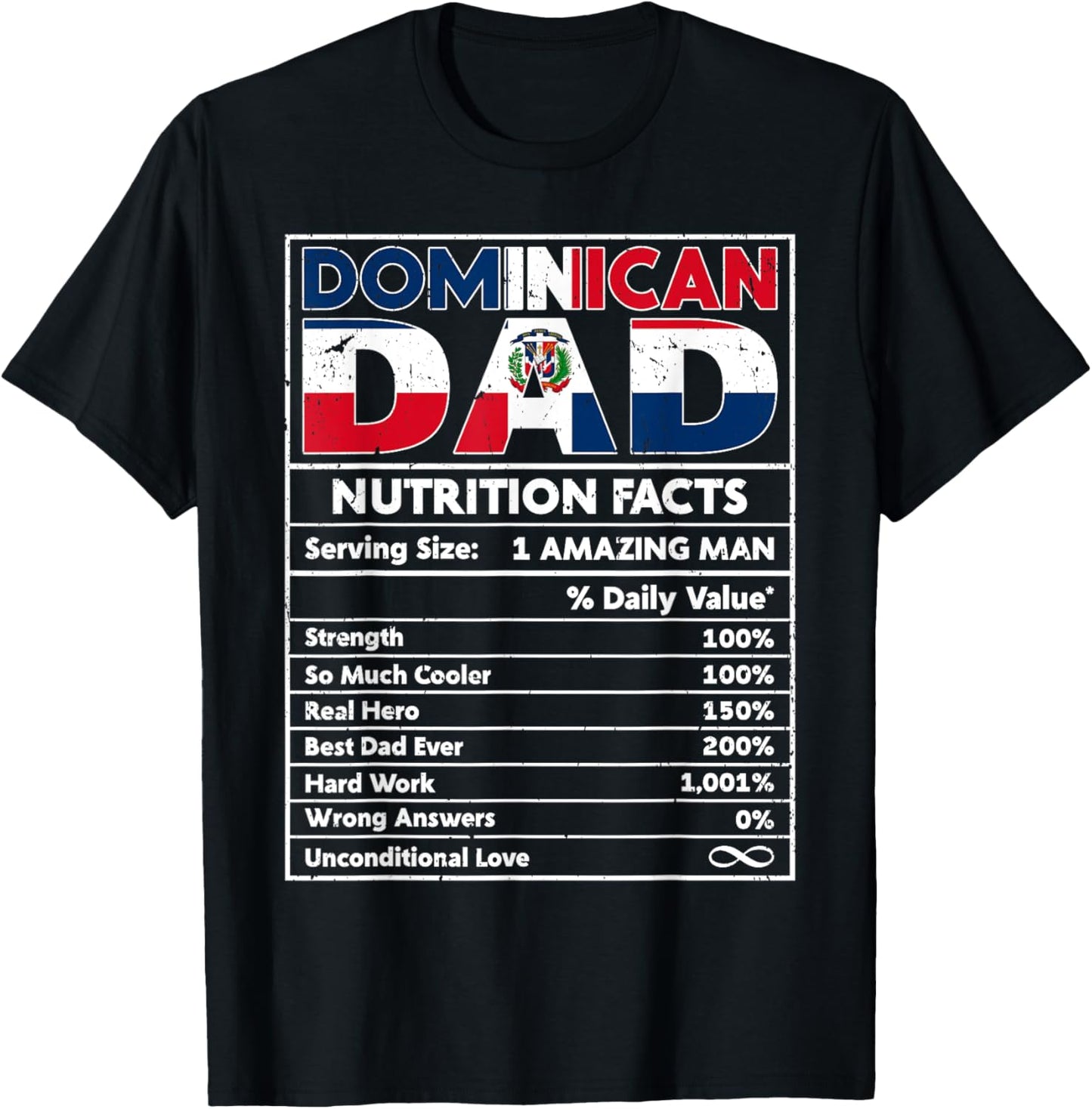 Dominican Dad Nutrition Facts Dominican Pride Fathers Day T-Shirt - T-Shirt | Black