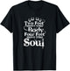 Two Feet Move Your Body Four Feet Move Your Soul Horse Rider T-Shirt - T-Shirt | Black