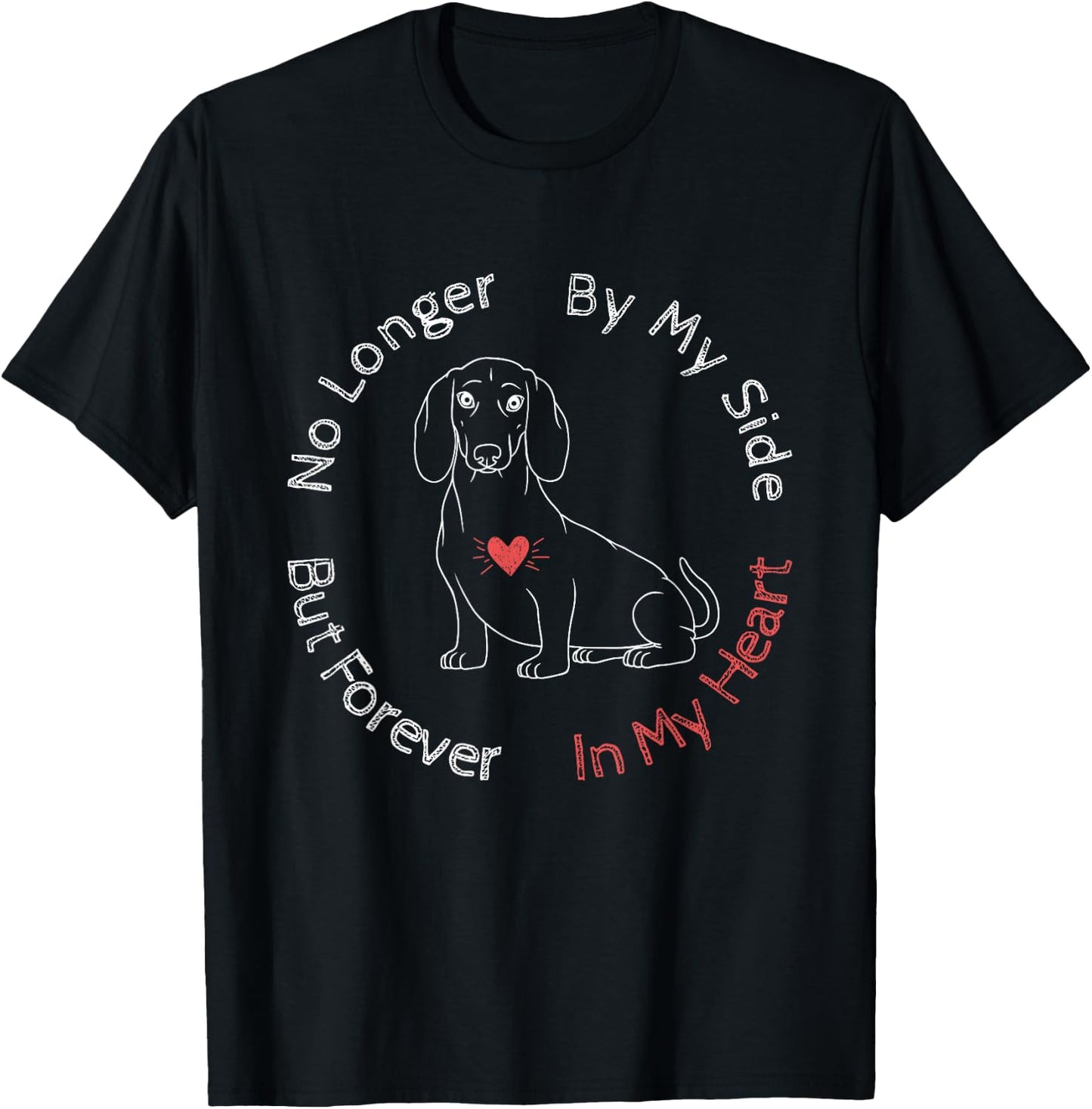 Memorial For The Loss Of A Beloved Dachshund Wiener Dog Women Kids T-Shirt - T-Shirt | Black