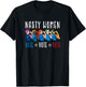 Nasty Women Vote 2024 Democrat Election Day Political Quote T-Shirt - T-Shirt | Black