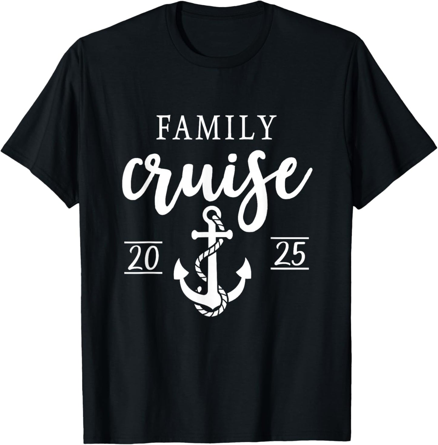 Family Cruise 2025 Family Vacation Matching for Cruise 2025 T-Shirt - T-Shirt | Black