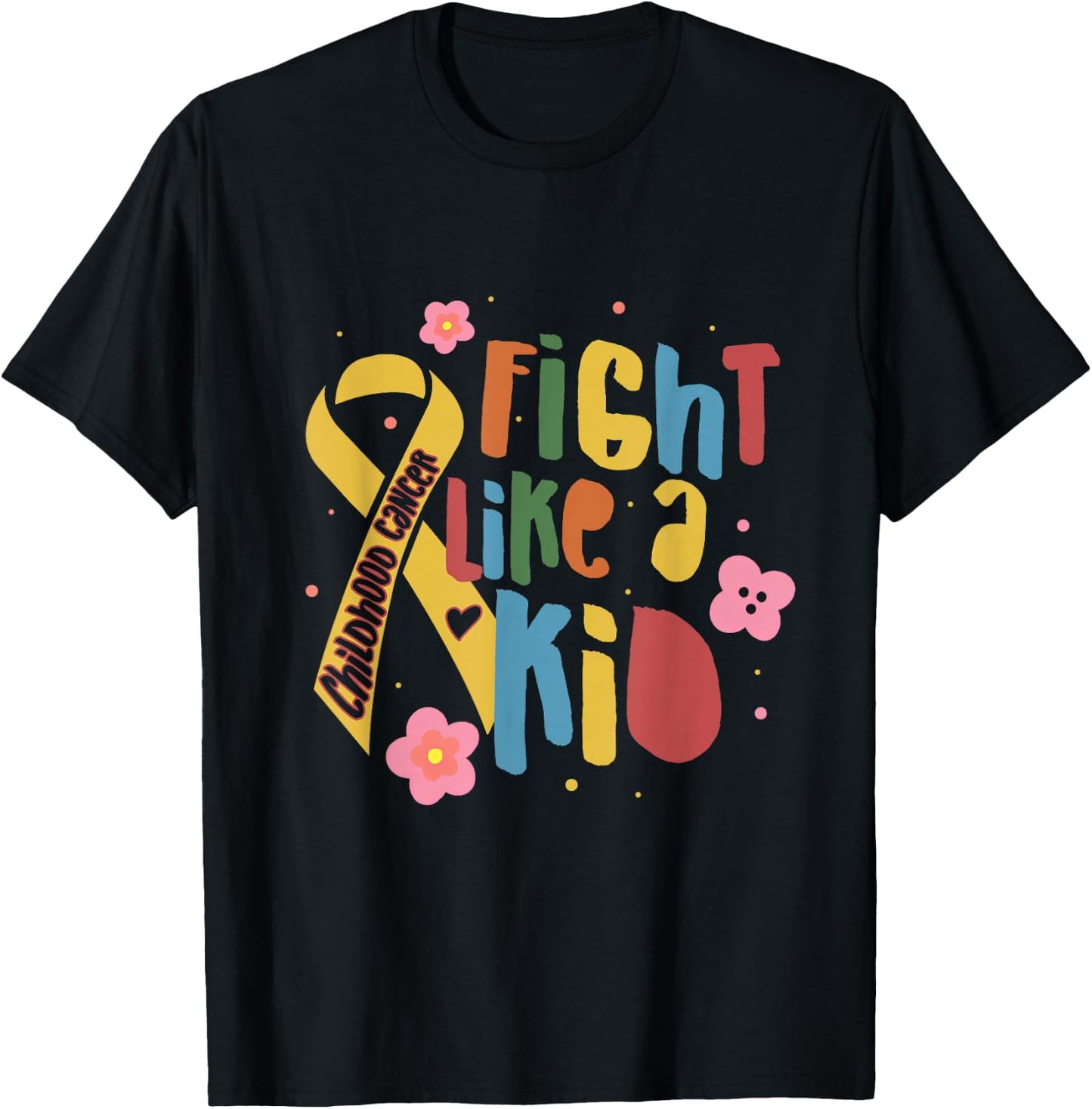 Fights Like A Kid Childhood Cancer Awareness Motivation T-Shirt - T-Shirt | Black