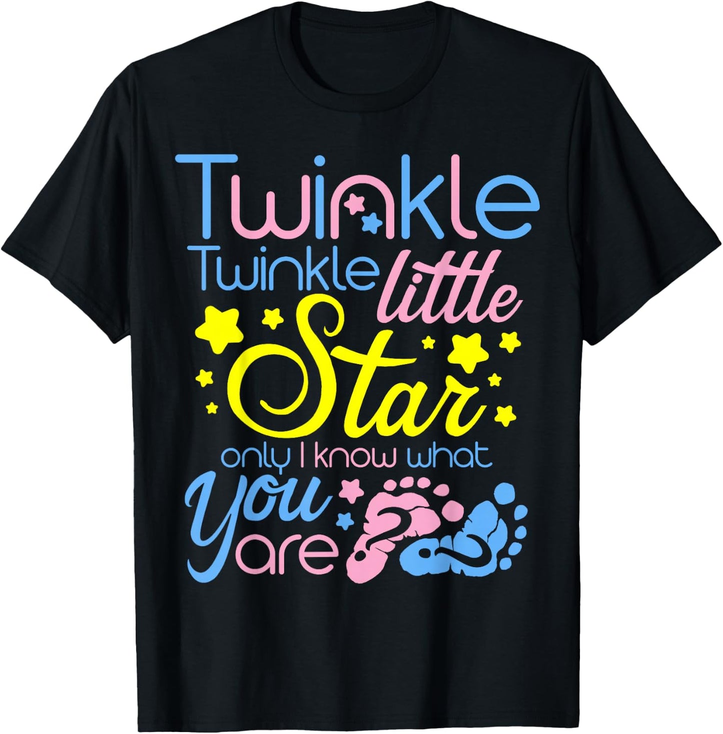 Twinkle Twinkle Little Star Only I Know Gender Keeper Reveal T-Shirt - T-Shirt | Black