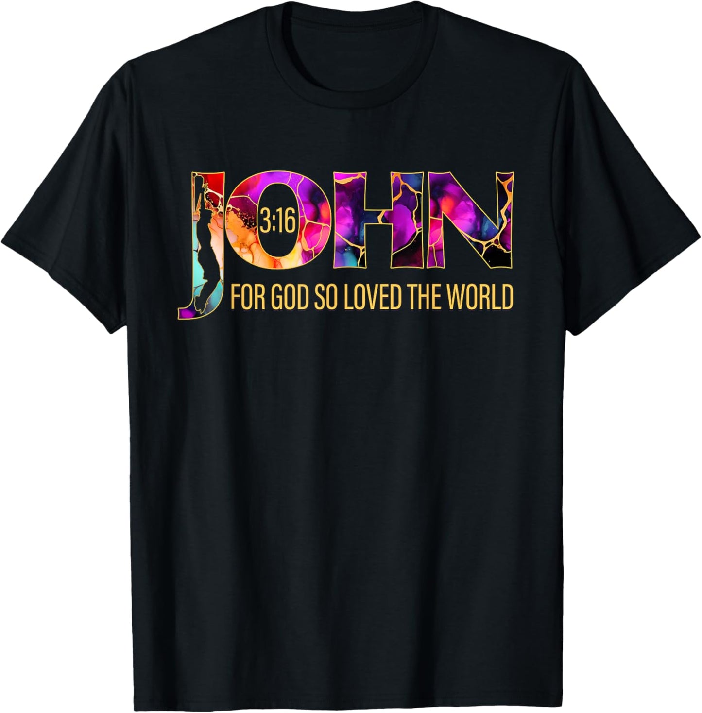 John 3:16 For God So Loved the World Christian T-Shirt - T-Shirt | Black