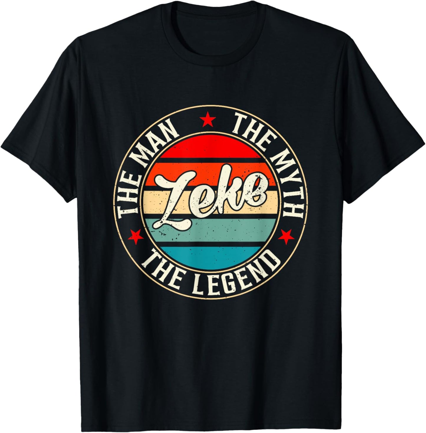 ZEKE The Man The Myth The Legend Shirt Funny Personalized T-Shirt - T-Shirt | Black