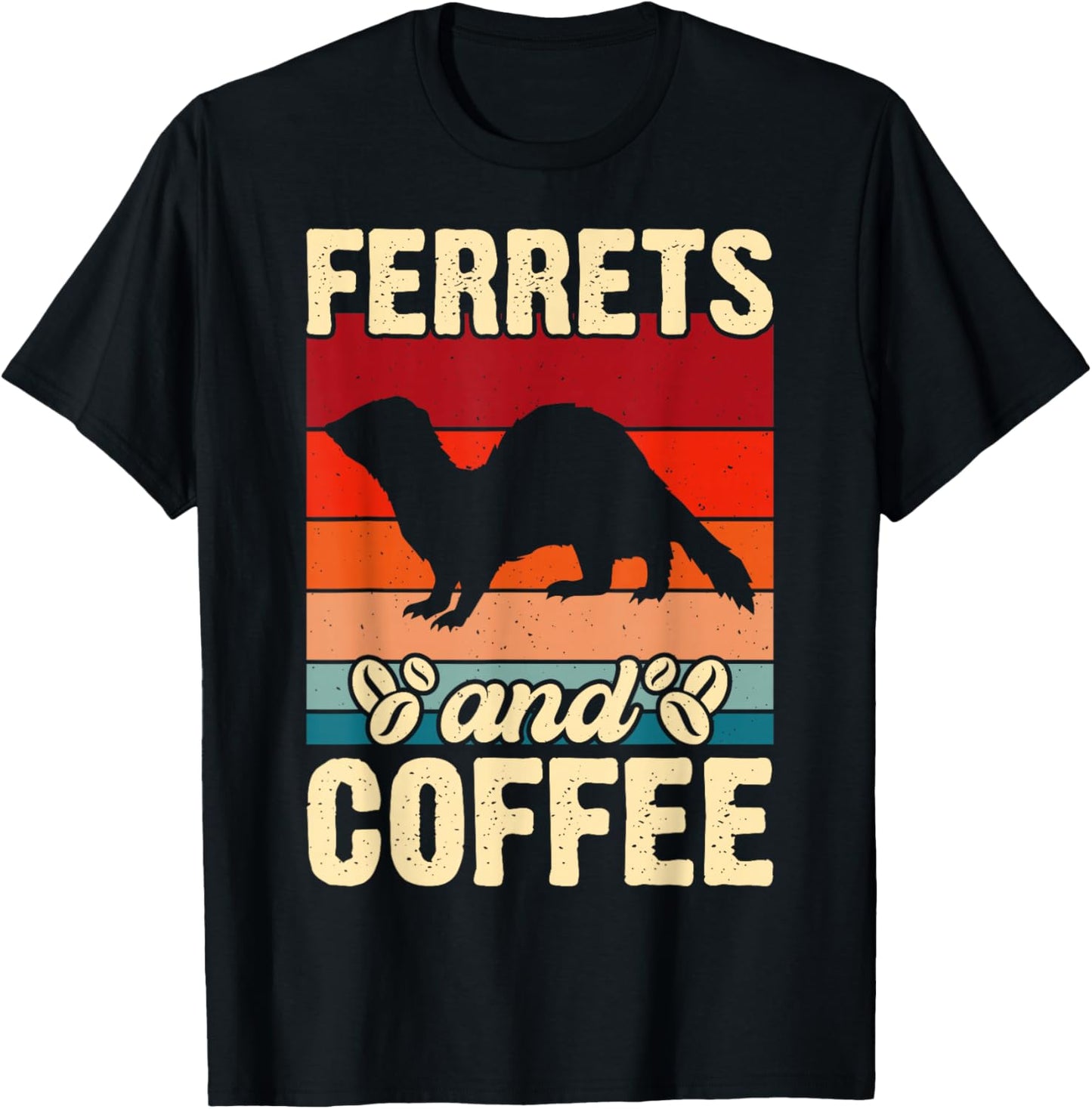 Ferrets And Coffee T-Shirt - T-Shirt | Black