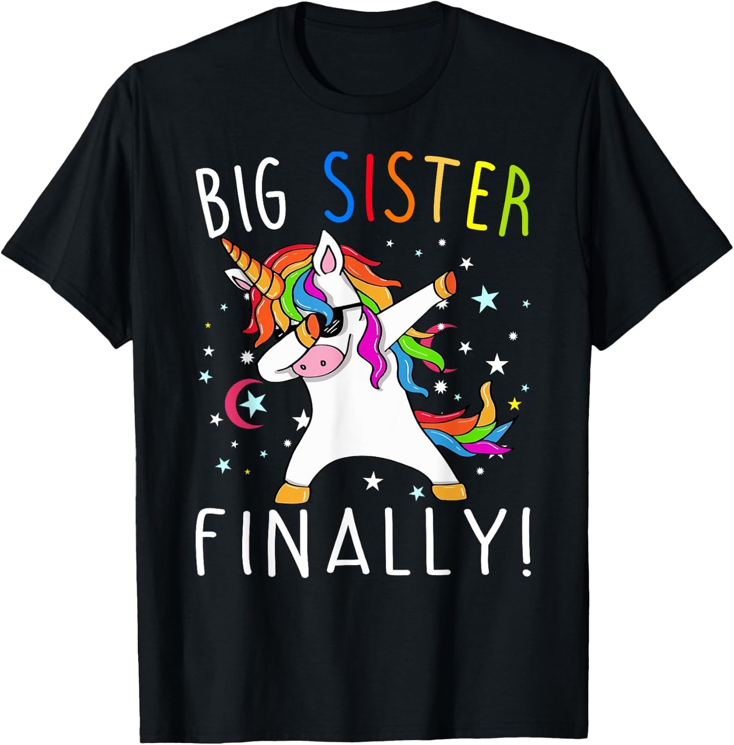 Big Sister Finally Unicorn Shirt - Unicorn shirt for Girl T-Shirt - T-Shirt | Black